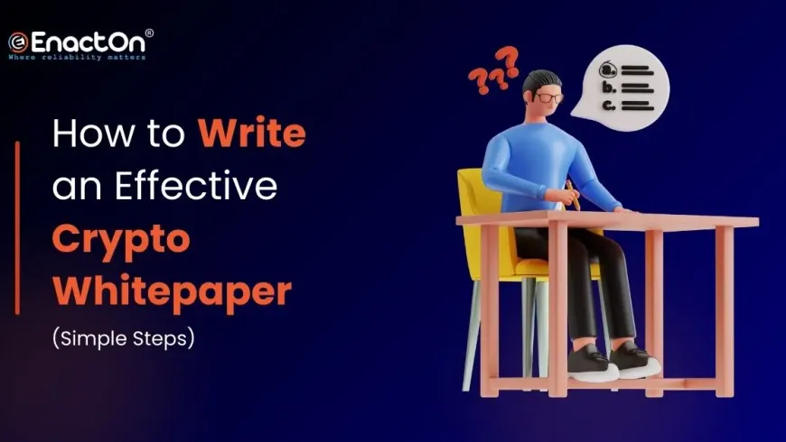 How to Write a Crypto Whitepaper to Pitch Investors [8 Simple Steps]