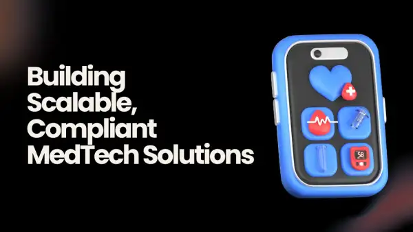 Custom MedTech Software Development: The $570B Industry's Hidden Playbook for 2025 Launches